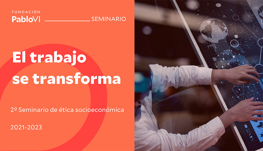 “El trabajo se transforma”