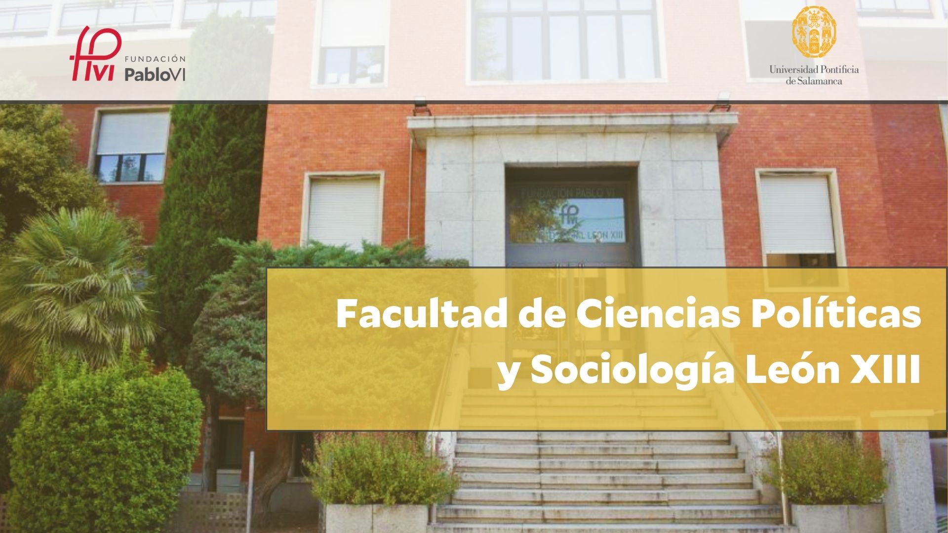 Facultad de Ciencias Políticas y Sociología León XIII