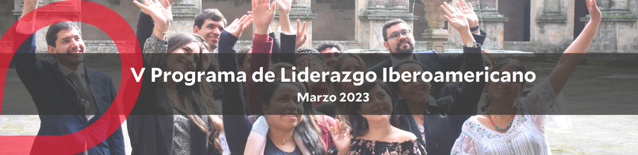 V Programa de Liderazgo Iberoamericano